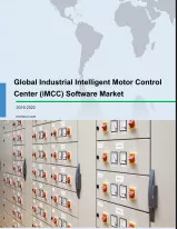 Global Industrial Intelligent Motor Control Center (iMCC) Software Market 2018-2022